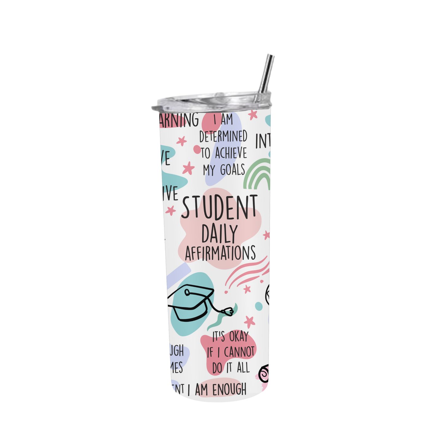 Student Daily Affirmation Tumbler
