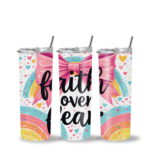 Faith Over Fear Skinny Tumbler